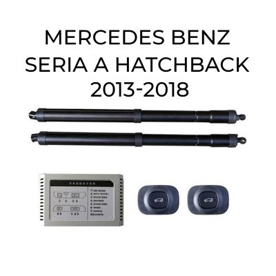 Sistem de ridicare și închidere portbagaj automat din buton și cheie Mercedes Benz Clasa A Hatchback 2013-2018